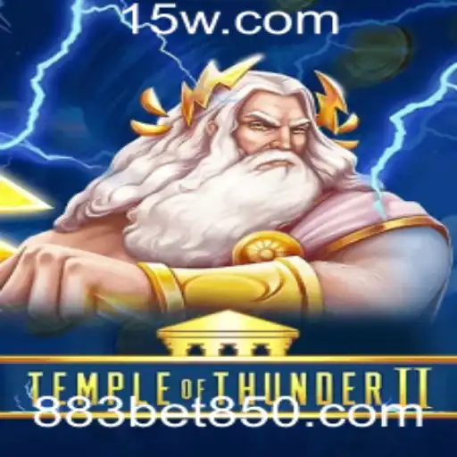 Descubra o Fascinante Mundo de TempleofThunderII e a Estratégia 883 bet